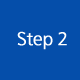 Step 2